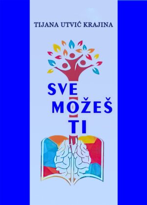 SVE MOŽEŠ TI